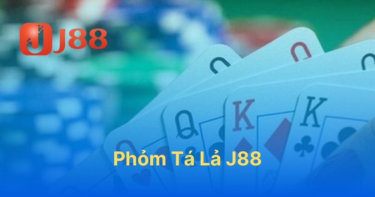 Tá Lả Phỏm J88