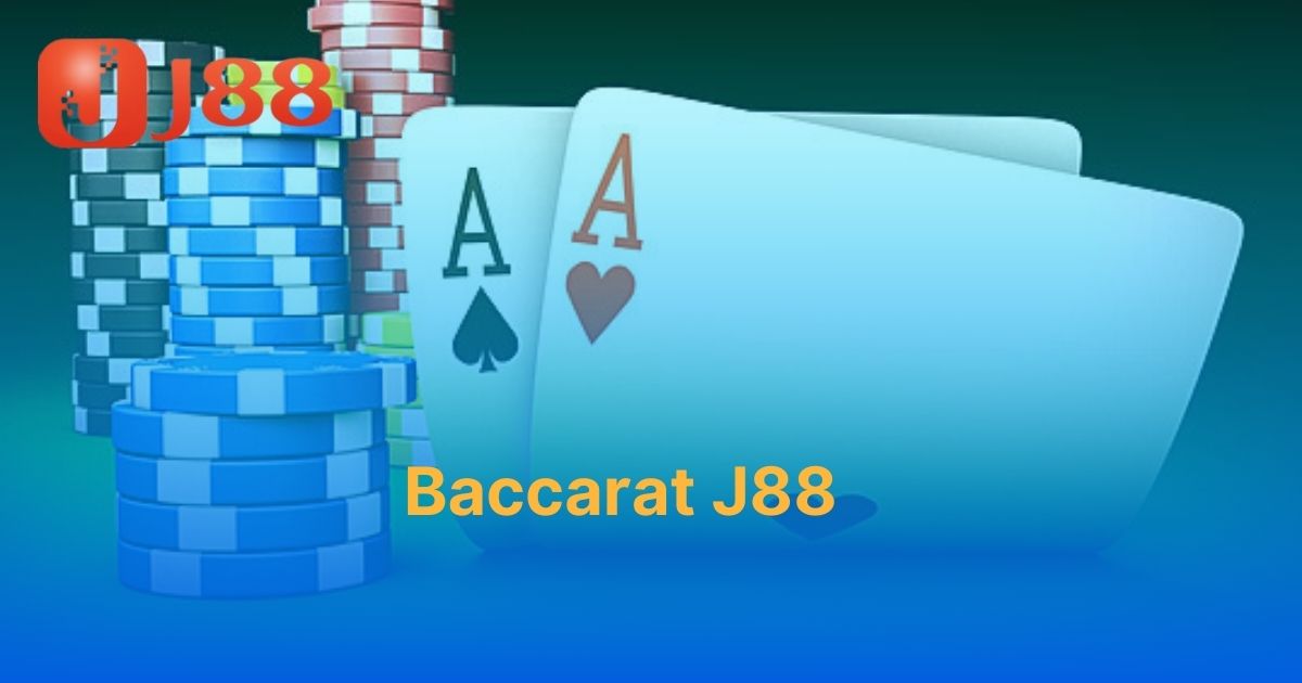 Baccarat J88